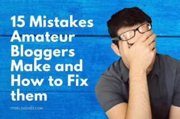 Amateur blogger and mistakes amateur blogger make