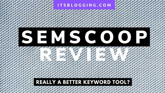 SEMScoop review - Keyword research tool review